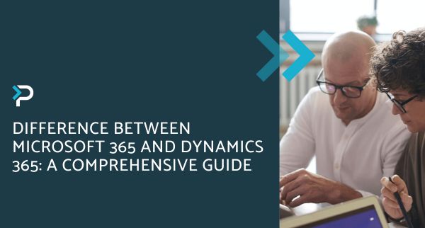 Difference between Microsoft 365 and Dynamics 365