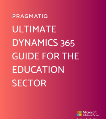 Ultimate Dynamics 365 guide for the education sector